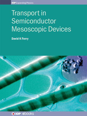 cover image of Transport in Semiconductor Mesoscopic Devices
